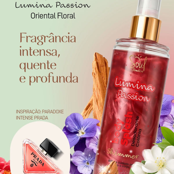 Body Splash Lumina Passion Shimmer Soul Cosméticos 200ml Oriental Floral