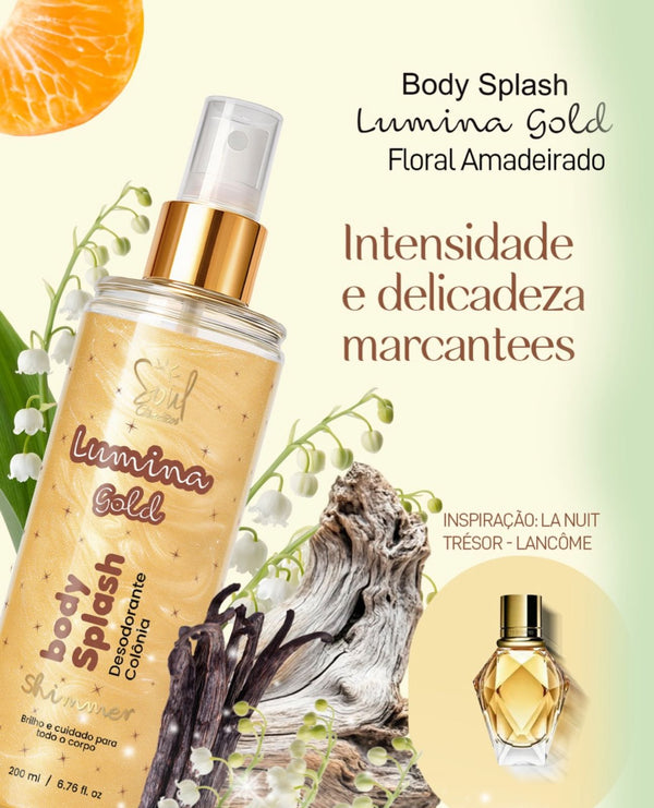 Body Splash Lumina Gold Shimmer Soul Cosméticos 200ml  Floral Amadeirado